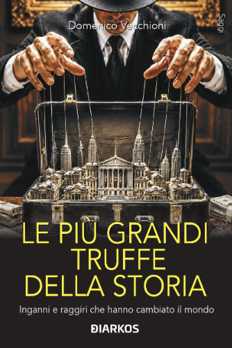 Le più grandi truffe della storia